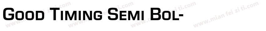 Good Timing Semi Bol字体转换
